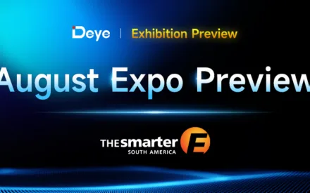 Powering New Possibilities: Meet Deye in São Paulo This August